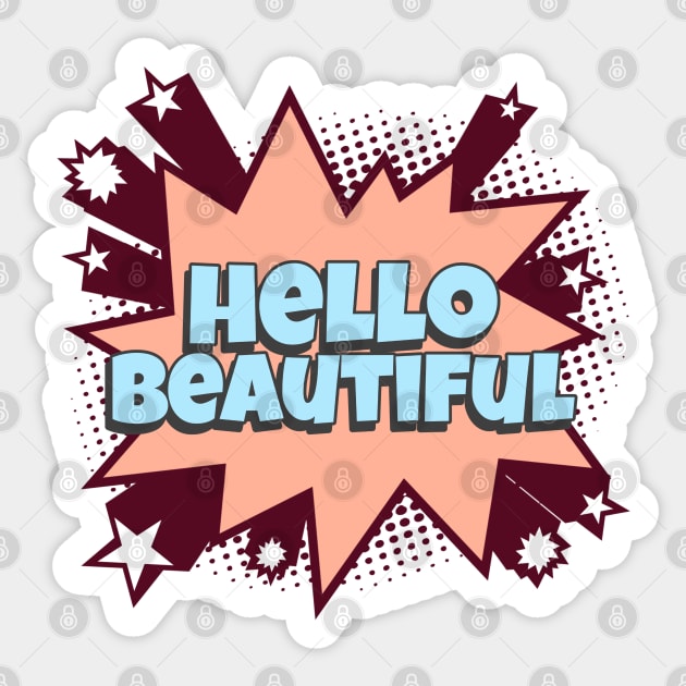 Hello Beautiful - Comic Book Graphic Sticker by Disentangled